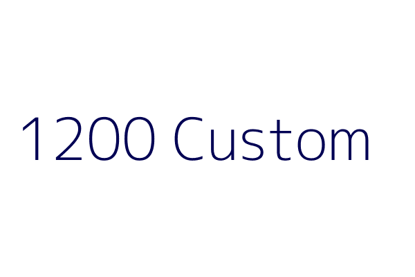 1200 Custom